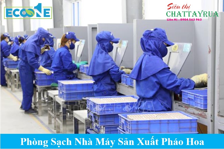 Phòng sạch nhà máy sản xuất pháo hoa đạt tiêu chuẩn ISO -GMP